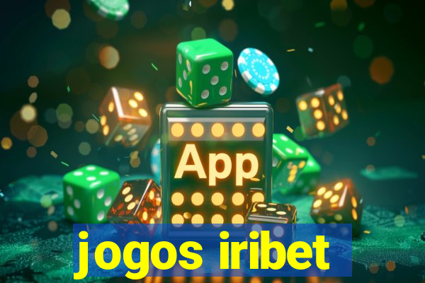 jogos iribet