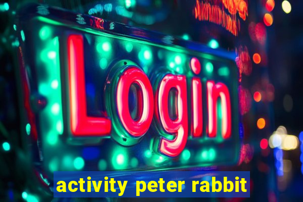 activity peter rabbit