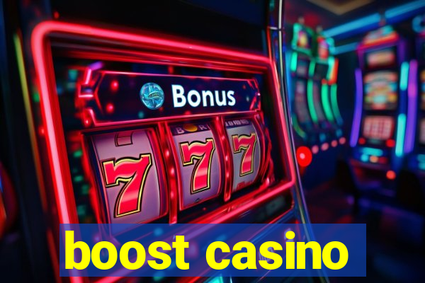 boost casino