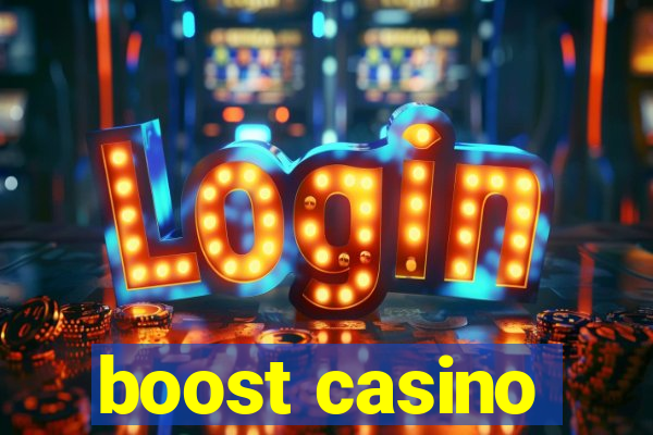 boost casino