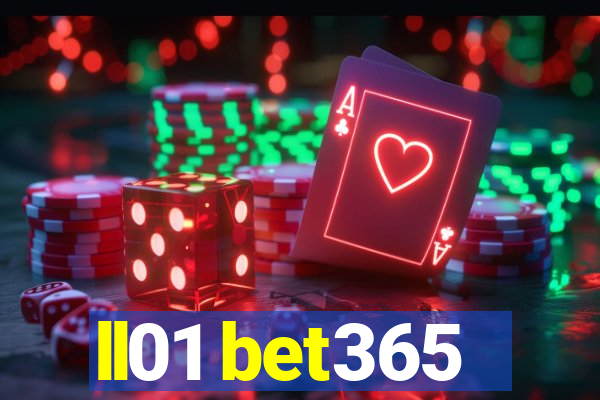 ll01 bet365