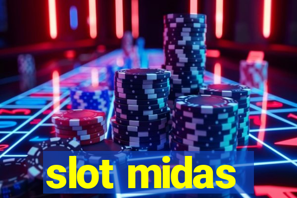 slot midas