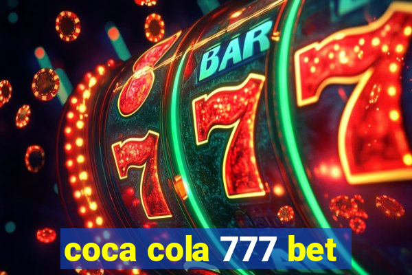 coca cola 777 bet