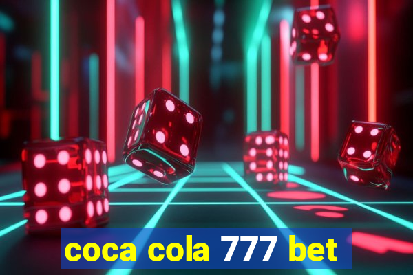 coca cola 777 bet