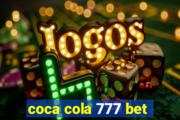 coca cola 777 bet