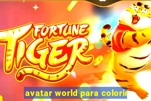 avatar world para colorir