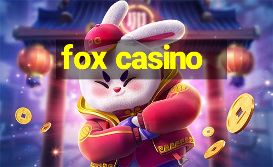 fox casino