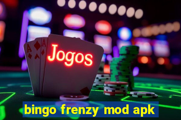 bingo frenzy mod apk