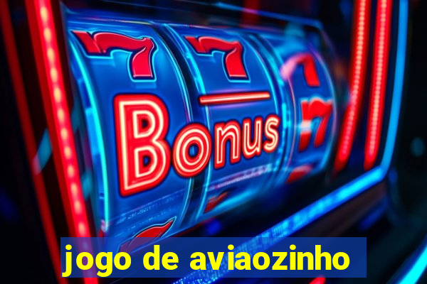 jogo de aviaozinho