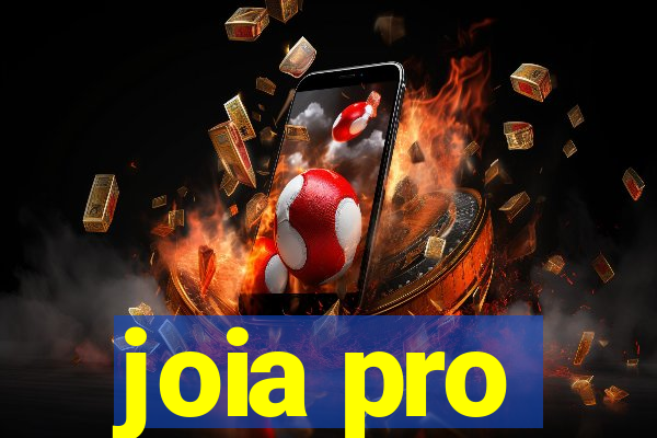 joia pro