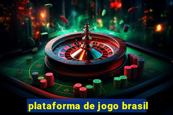 plataforma de jogo brasil