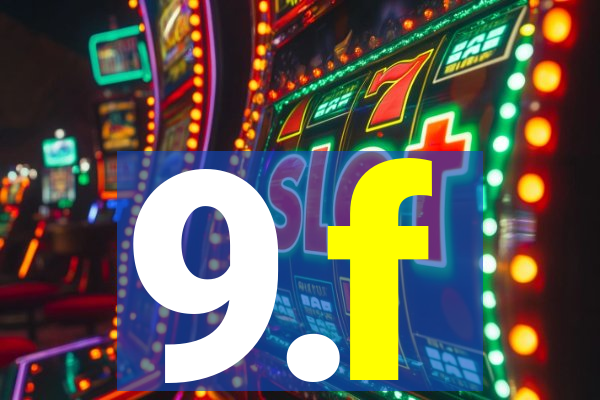 9.f