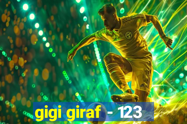 gigi giraf - 123