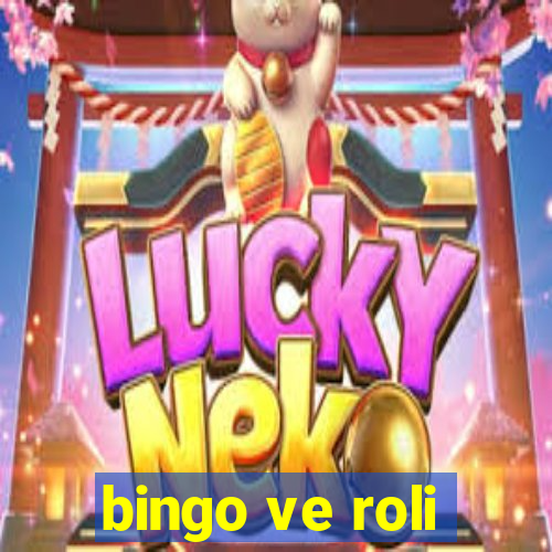 bingo ve roli