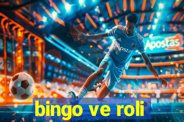 bingo ve roli