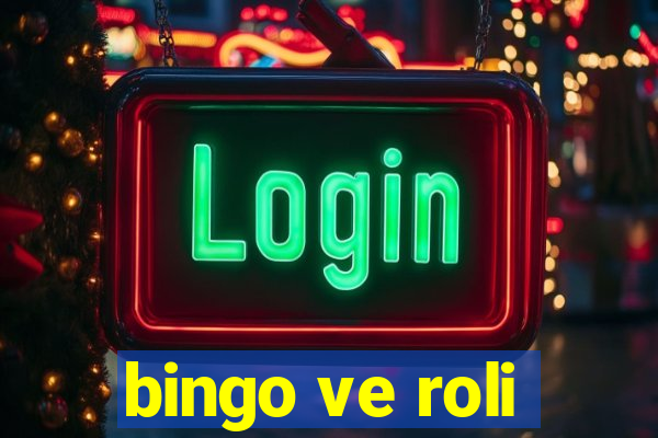 bingo ve roli