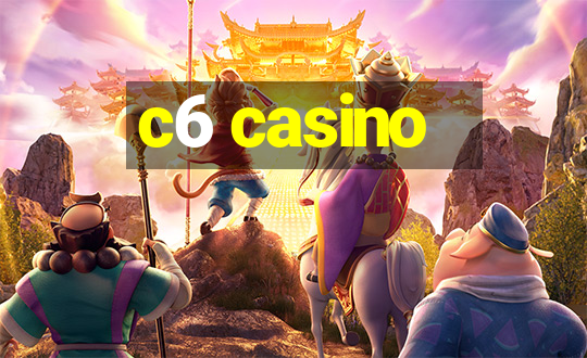 c6 casino