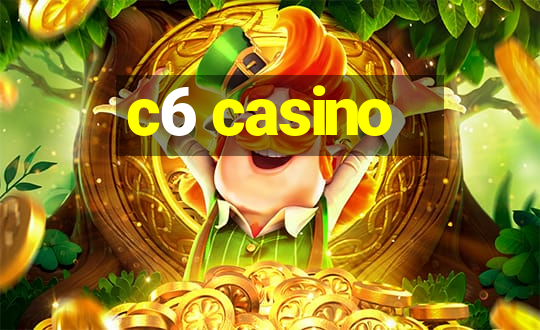 c6 casino