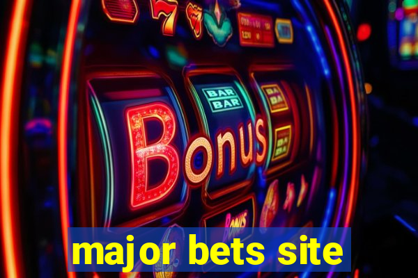 major bets site