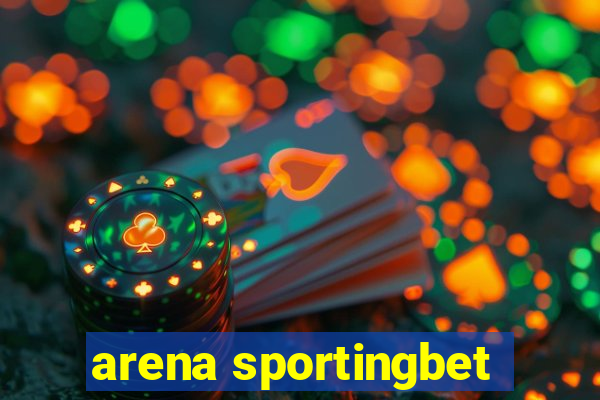 arena sportingbet