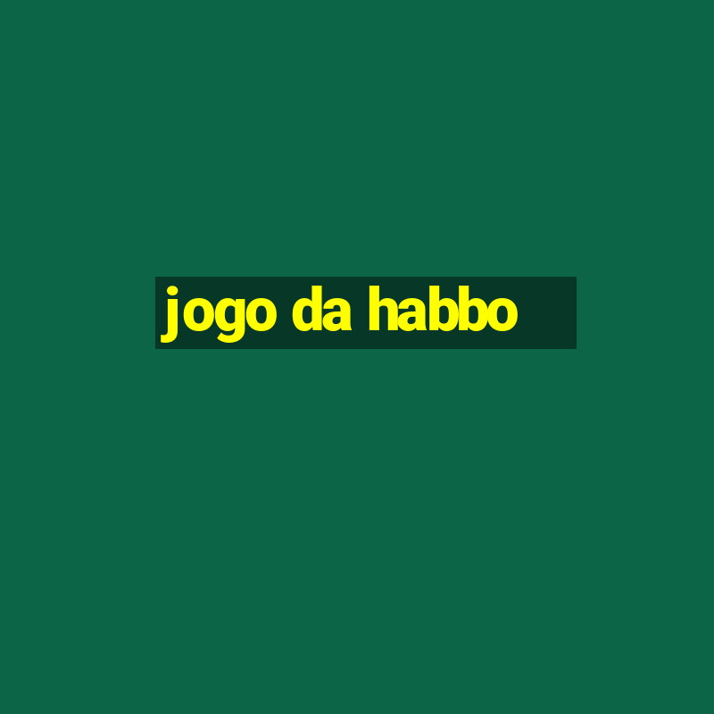 jogo da habbo