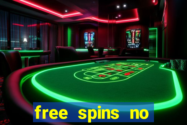 free spins no deposit slots