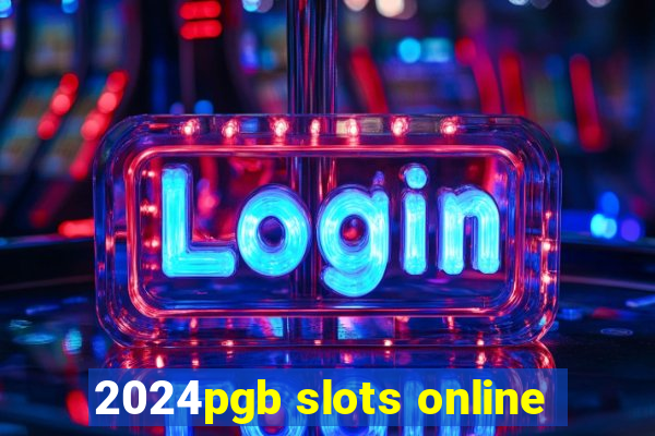 2024pgb slots online