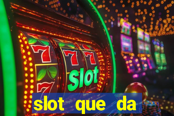 slot que da dinheiro no cadastro