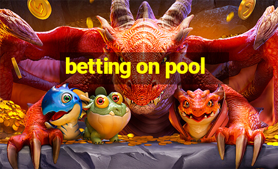 betting on pool