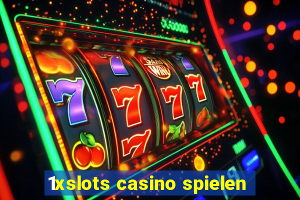 1xslots casino spielen