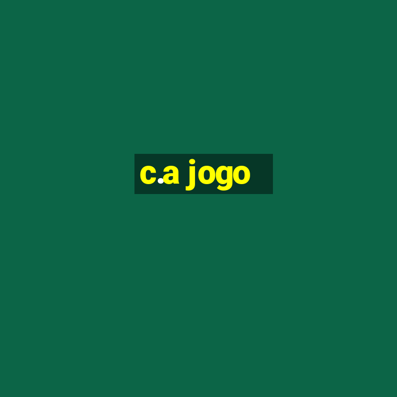 c.a jogo