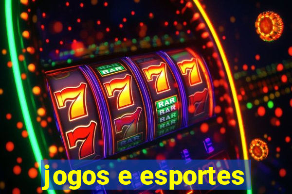 jogos e esportes