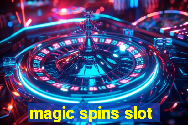 magic spins slot