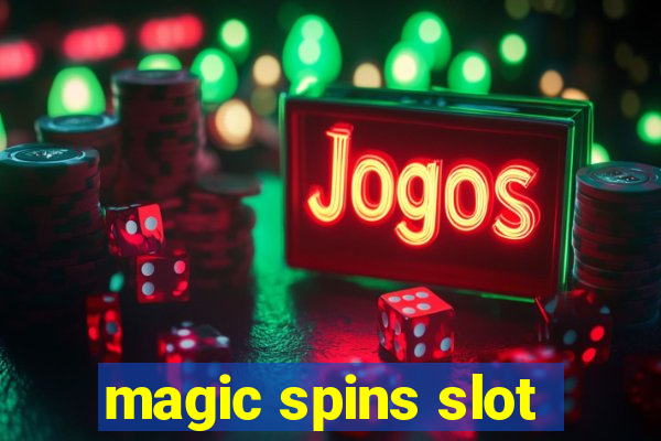 magic spins slot