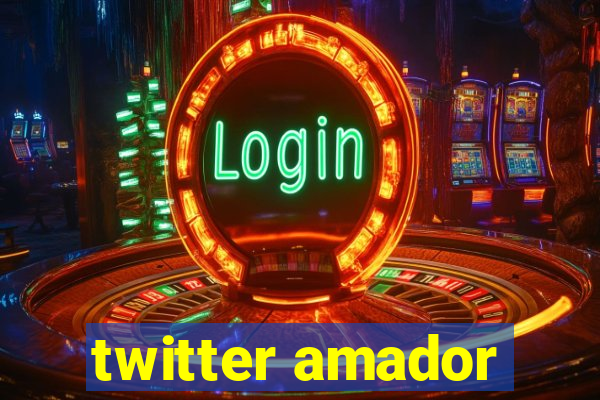 twitter amador