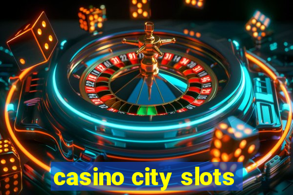 casino city slots