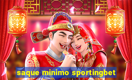 saque minimo sportingbet