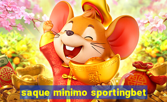 saque minimo sportingbet