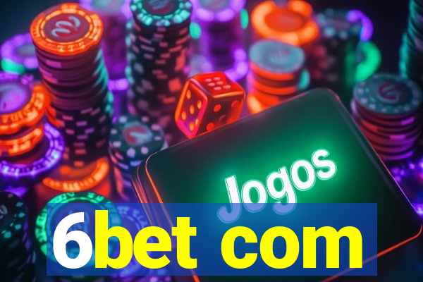 6bet com