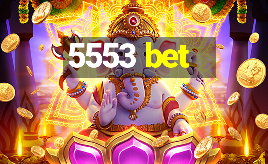 5553 bet