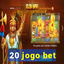 20 jogo bet