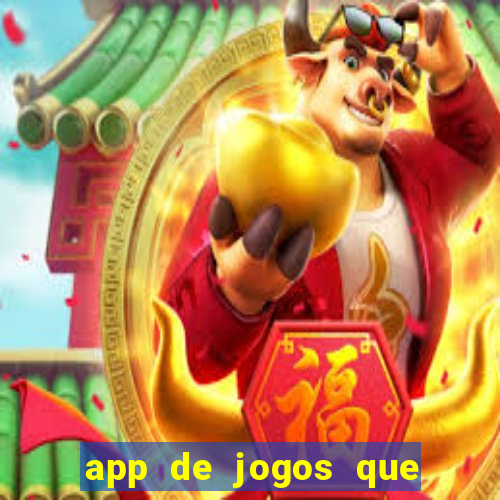 app de jogos que pagam de verdade