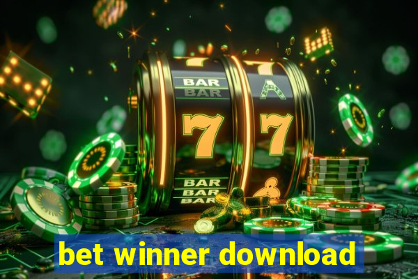 bet winner download