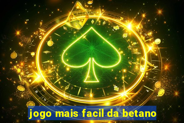 jogo mais facil da betano