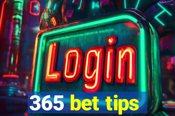 365 bet tips