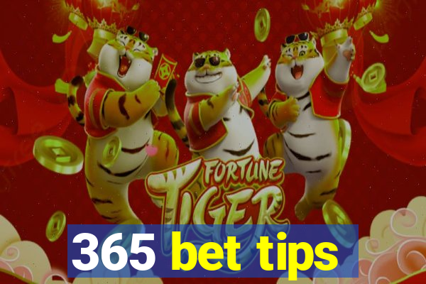 365 bet tips