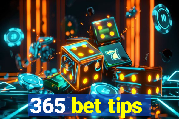 365 bet tips