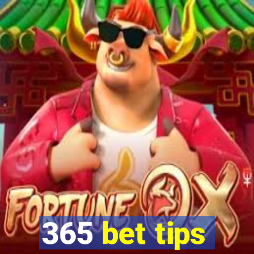 365 bet tips