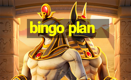 bingo plan