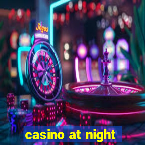 casino at night